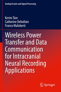 Produktbild: Wireless Power Transfer and Data Communication for Intracranial Neural Recording Applications