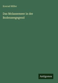 Produktbild: Das Molassemeer in der Bodenseegegend