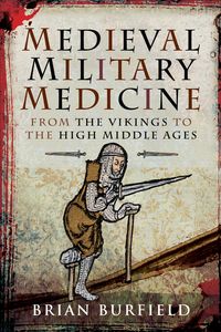 Produktbild: Medieval Military Medicine