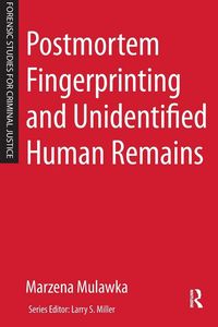 Produktbild: Postmortem Fingerprinting and Unidentified Human Remains