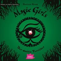 Produktbild: Magic Girls 9. Der dunkle Verr&auml;ter
