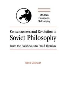 Produktbild: Consciousness and Revolution in Soviet Philosophy