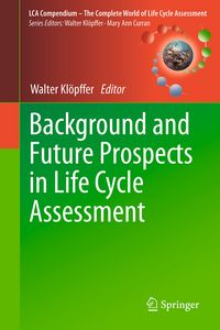 Produktbild: Background and Future Prospects in Life Cycle Assessment