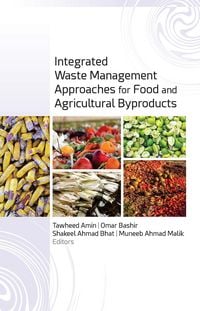 Produktbild: Integrated Waste Management Approaches for Food and Agricultural Byproducts