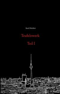 Produktbild: Teufelswerk - Teil I