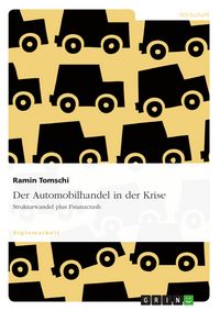Produktbild: Der Automobilhandel in der Krise