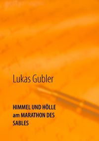 Produktbild: Himmel und H&ouml;lle am Marathon des Sables