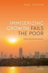 Produktbild: Immiserizing Growth Fails the Poor