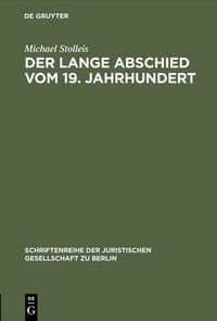 Produktbild: Der lange Abschied vom 19. Jahrhundert
