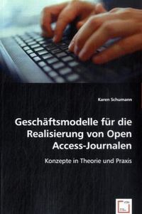 Produktbild: Schumann, K: Gesch&auml;ftsmodelle f&uuml;r die Realisierung von Open