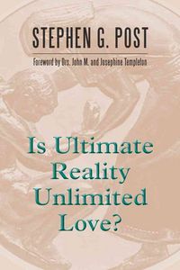Produktbild: Is Ultimate Reality Unlimited Love?