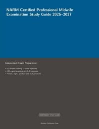 Produktbild: NARM Certified Professional Midwife Examination Study Guide 2026-2027
