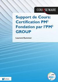 Produktbild: Support de Cours Certification PM&sup2; Fondation par l'PM&sup2; GROUP