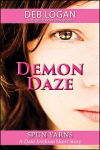 Produktbild: Demon Daze (Dani Erickson, #1)