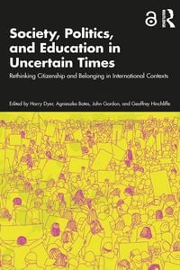 Produktbild: Society, Politics, and Education in Uncertain Times