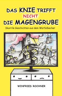 Bild vom Artikel Das Knie trifft nicht die Magengrube vom Autor Winfried Rochner