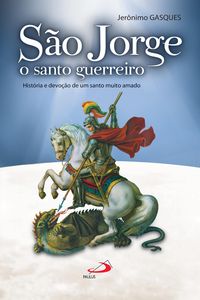 Produktbild: S&atilde;o Jorge, o santo guerreiro