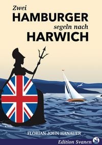 Produktbild: Zwei Hamburger segeln nach Harwich