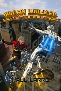 Produktbild: Nolan Walker and the Superiors Squad