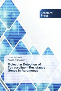 Produktbild: Molecular Detection of Tetracycline - Resistance Genes in Aeromonas