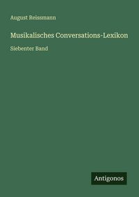 Produktbild: Musikalisches Conversations-Lexikon