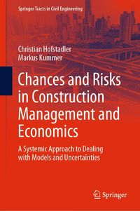 Produktbild: Chances and Risks in Construction Management and Economics