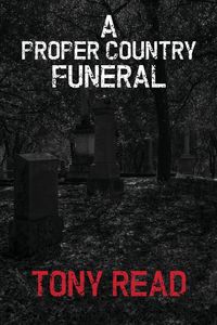 Produktbild: A Proper Country Funeral