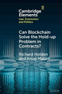 Produktbild: Can Blockchain Solve the Hold-up Problem in Contracts?