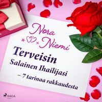 Produktbild: Terveisin Salainen Ihailijasi &ndash; 7 tarinaa rakkaudesta