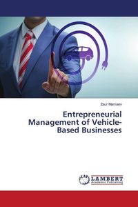 Produktbild: Entrepreneurial Management of Vehicle-Based Businesses