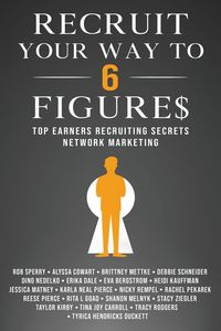 Produktbild: Recruit Your Way To 6 Figures