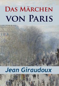Produktbild: Das M&auml;rchen von Paris - historischer Roman