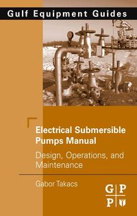 Produktbild: Electrical Submersible Pumps Manual