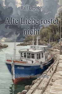 Produktbild: Alte Liebe rostet nicht