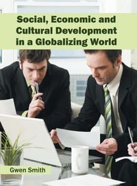 Produktbild: Social, Economic and Cultural Development in a Globalizing World