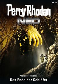Produktbild: Perry Rhodan Neo 43: Das Ende der Schl&auml;fer