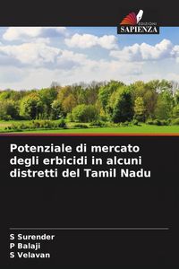 Produktbild: Potenziale di mercato degli erbicidi in alcuni distretti del Tamil Nadu