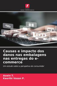 Produktbild: Causas e impacto dos danos nas embalagens nas entregas do e-commerce