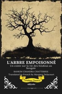 Produktbild: L'ARBRE EMPOISONN&Eacute; | French Translation of The Poison Tree