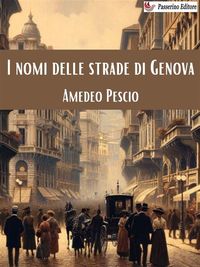 Produktbild: I nomi delle strade di Genova