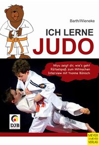 Bild vom Artikel Ich lerne Judo vom Autor Katrin Barth