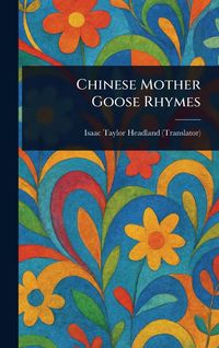 Produktbild: Chinese Mother Goose Rhymes