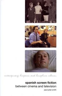 Produktbild: Smith, P: Spanish Screen Fiction