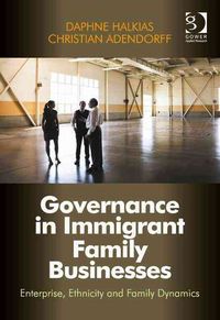 Produktbild: Halkias, D: Governance in Immigrant Family Businesses