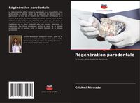 Produktbild: R&eacute;g&eacute;n&eacute;ration parodontale