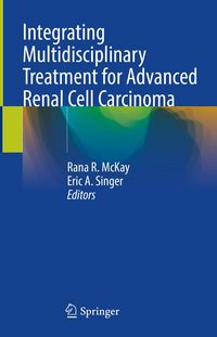Produktbild: Integrating Multidisciplinary Treatment for Advanced Renal Cell Carcinoma