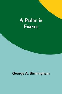 Produktbild: A Padre in France