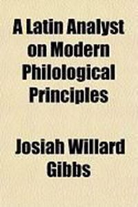 Produktbild: A Latin Analyst on Modern Philological Principles