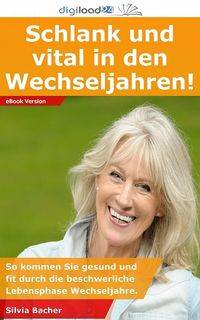 Produktbild: Schlank und vital in den Wechseljahren!