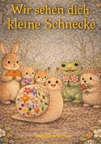 Produktbild: Wir sehen dich kleine Schnecke
